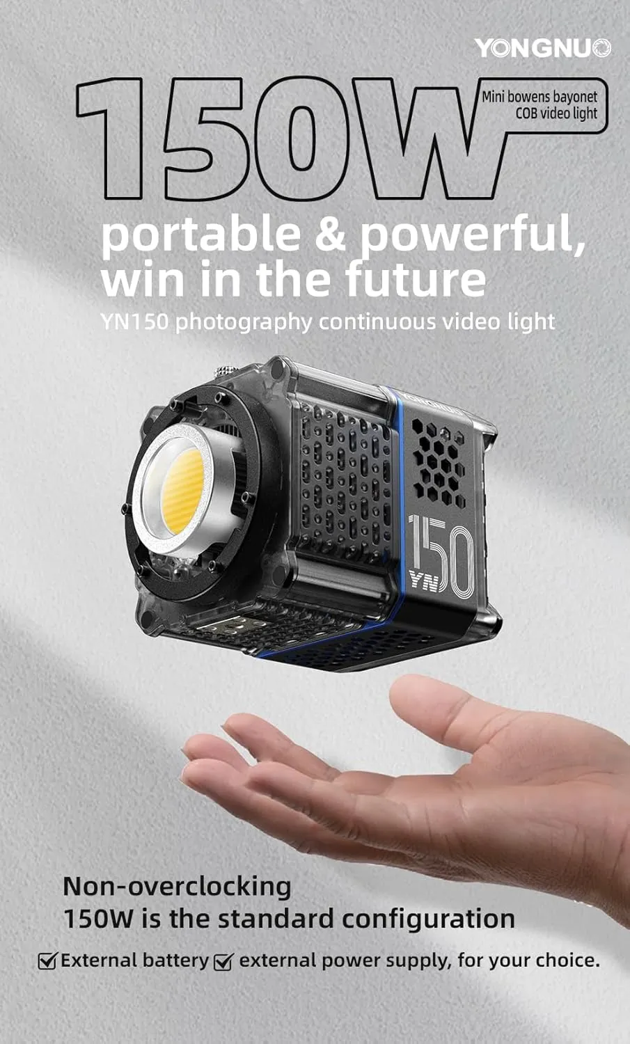 YN150 Mini Size LED Video Light 150W, 3200K-5600K Color tempreture Mini Bowens Mount Professional LED Video Light, 2.4G APP Remote Control, Support NP-F Series Batteries with YONGNUO Music Scene Mode